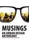 Image for Musings : An Urban Design Anthology