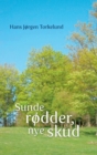 Image for Sunde Rodder, Nye Skud