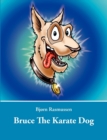 Image for Bruce The Karate Dog
