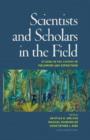 Image for Scientists &amp; Scholars in the Field