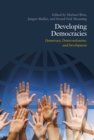 Image for Developing democracies: democracy, democratization, and development
