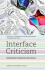 Image for Interface criticism: aesthetics beyond buttons