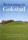 Image for Returning to Gokstad  : the art and science of the archaeological revisit