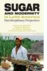 Image for Sugar &amp; Modernity: Interdisciplinary Perspectives
