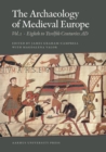 Image for Archaeology of Medieval Europe
