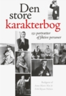 Image for Den store karakterbog: 151 portrAetter af fiktive personer