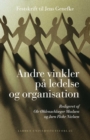 Image for Andre vinkler pa ledelse og organisation: Festskrift til Jens Genefke