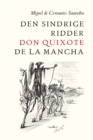 Image for Den sindrige ridder don Quixote de la Mancha