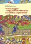 Image for &#39;Family Support&#39;: empowerment af forAeldre i internationalt perspektiv