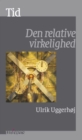 Image for Tid: Den Relative Virkelighed