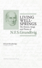 Image for Living Wellsprings: The Hymns, Songs &amp; Poems of N F S Grundtvig