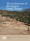 Image for Architecture of the ancient Greek theatre