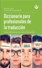 Image for Diccionario Para Profesionales De La Traduccion