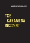 Image for The Kakamega Incident