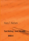 Image for Tom Nolting - mod alle odds : Bind II