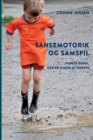 Image for Sansemotorik og samspil