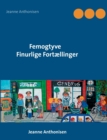 Image for Femogtyve Finurlige Fortaellinger