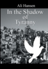 Image for In the Shadow of Tyranny