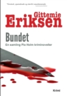 Image for Bundet : En samling Pia Holm kriminoveller