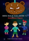 Image for Ondskaben Vagner : Den Gale Galakse 1