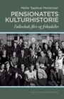 Image for Pensionatets kulturhistorie: Faellesskab, flirt og frikadeller