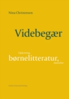 Image for Videbegaer: Oplysning, Bornelitteratur, Dannelse