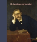 Image for J.P. Jacobsen og kunsten