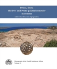 Image for Petras, Siteia. The Pre- and Proto-palatial cemetery in context : Acts of a two-day conference held at the Danish Institute at Athens, 14-15 February 2015
