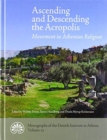 Image for Ascending and descending the Acropolis  : movement in Athenian religion