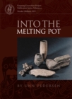 Image for Into the melting pot: non-ferrous metalworkers in Viking-period Kaupang : XXV