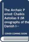 Image for Chalkis Aitolias I : The Archaic Period