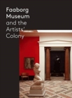 Image for Faaborg Museum and the Artists&#39; Colony
