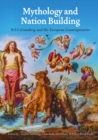 Image for Mythology and Nation Building: N.F.S. Grundtvig and His Contemporaries