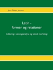 Image for Latin - former og relationer