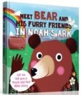 Image for Meet Bear and His Furry Friends in Noah&#39;s Ark