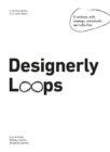 Image for Designerly Loops