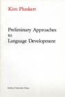 Image for Preliminary Approaches to Language Development