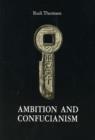 Image for Ambition &amp; Confucianism