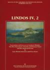 Image for Lindos IV, 2 : Excavations &amp; Surveys in Southern Rhodes -- The Post-Mycenaean Periods Until Roman Times &amp; Medieval Period