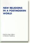Image for New religions in a postmodern world