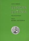 Image for Lingva Latina Per Se Illvstrata : Pt. II : Roma Aeterna