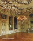 Image for Palais de Christian VII Amalienborg, 2-Volume Set : Volume 1 -- Le Palais de Moltke, 1749-1794; Volume 2 -- Le Palais Royal, 1794-1996