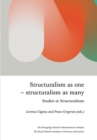 Image for Structuralism as one - structuralism as many  : studies in structuralisms