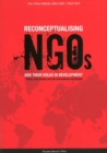 Image for Reconceptualising NGO&#39;s &amp; their roles in development  : NGOs, civil society &amp; the international aid system