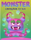 Image for Monsters Coloring Book For Kids : Cool, Funny and Quirky Monster Coloring Book For Kids (Ages 4-8 or younger)