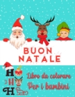 Image for Libro da colorare natalizio per bambini di eta compresa tra 2 e 4-8