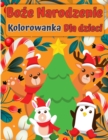Image for Boze Narodzenie Santa Claus Kolorowanka ksiazka dla dzieci : Kolekcja zabawnych i latwych swiatecznych rzeczy kolorowanki dla dzieci, malych dzieci i przedszkola