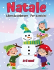 Image for Libro da colorare natalizio per bambini AGES 2-5 : Una collezione di divertimento e facile giorno di Natale da colorare per bambini, bambini piccoli e prescolari