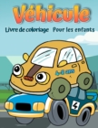 Image for Livre de coloriage de vehicules pour enfants de 4 a 8 ans