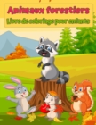 Image for Livre de coloriage pour enfants sur les animaux sauvages de la foret